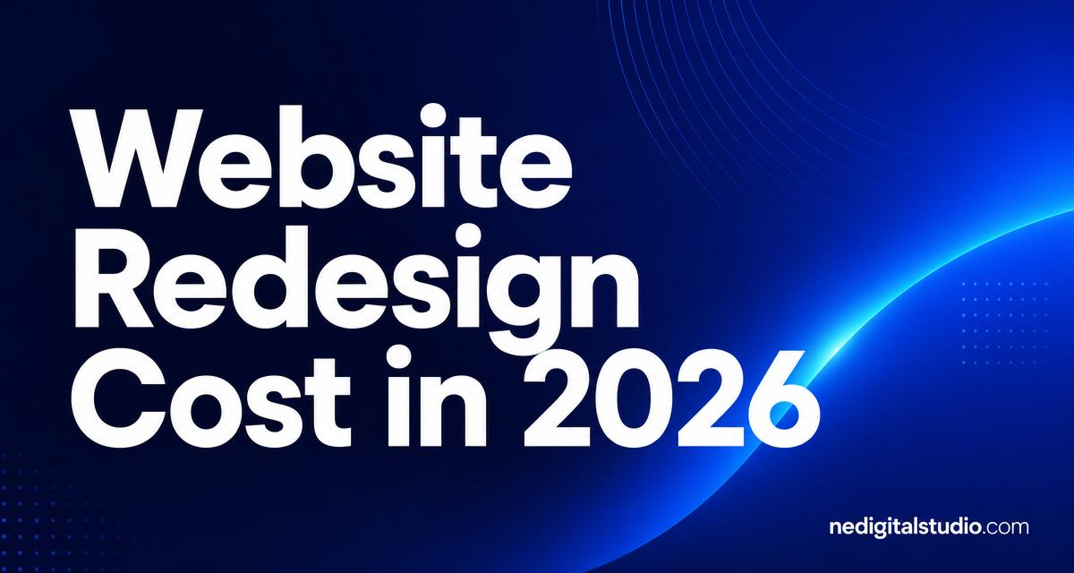 How Much Does a Website Redesign Cost in 2026?